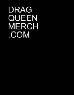 DRAG QUEEN MERCH